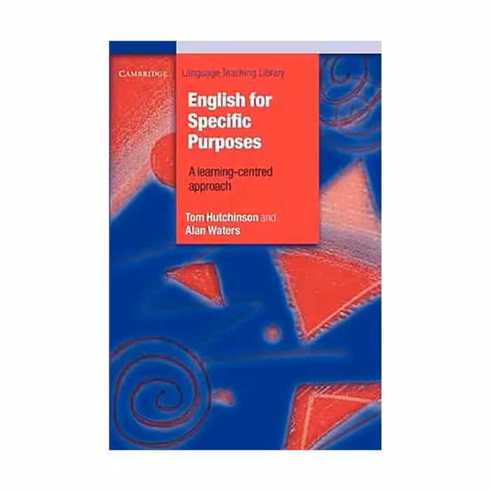 English for Specific Purposes a learning-centred approach