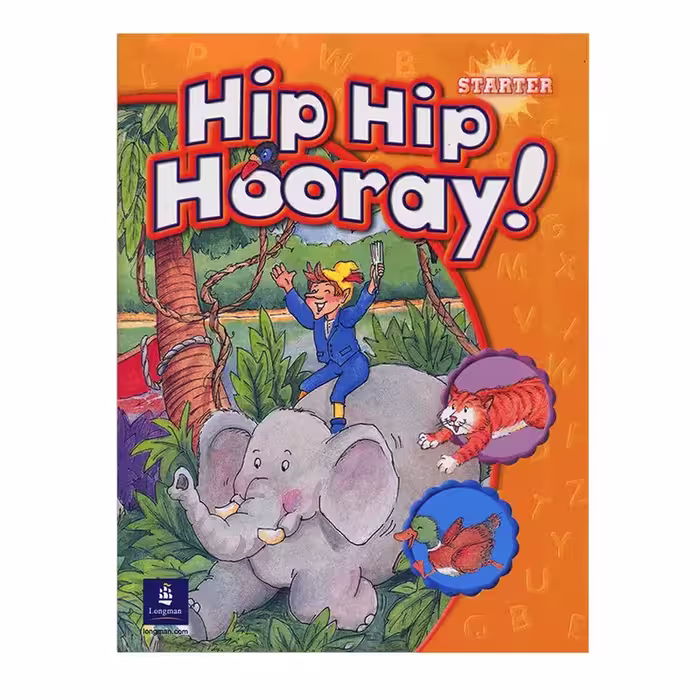 کتاب Hip Hip Hooray Starter اثر جمعی از نویسندگان انتشارات Longman