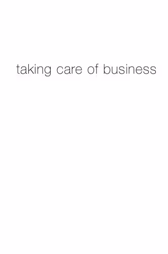 خرید و دانلود نسخه کامل کتاب Taking Care of Business