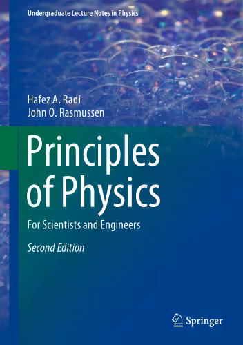 خرید و دانلود نسخه کامل کتاب Principles of Physics, For Scientists and Engineers