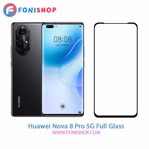 گلس فول تمام صفحه هواوی Huawei Nova 8 Pro 5G