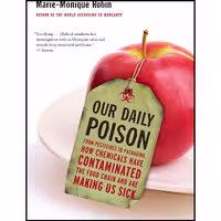 کتاب زبان اصلی Our Daily Poison انتشارات The New Press