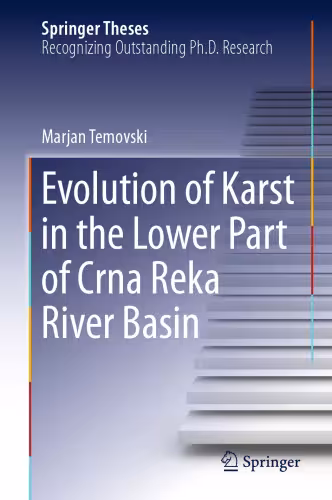 خرید و دانلود نسخه کامل کتاب Evolution of Karst in the Lower Part of Crna Reka River Basin