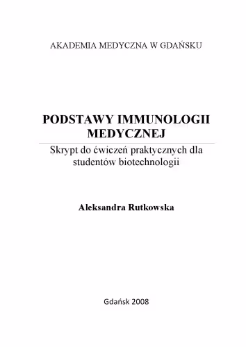 خرید و دانلود نسخه کامل کتاب Podstawy immunologii medycznej : skrypt do ćwiczeń praktycznych dla studentów biotechnologii