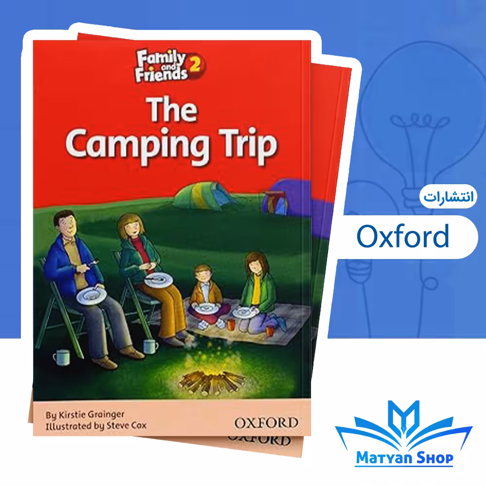 کتاب Family and friends Readers 2 the camping trip