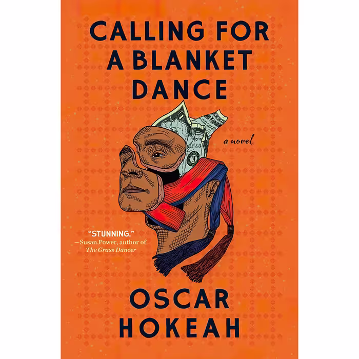 کتاب Calling for a Blanket Dance اثر Oscar Hokeah انتشارات Algonquin Books