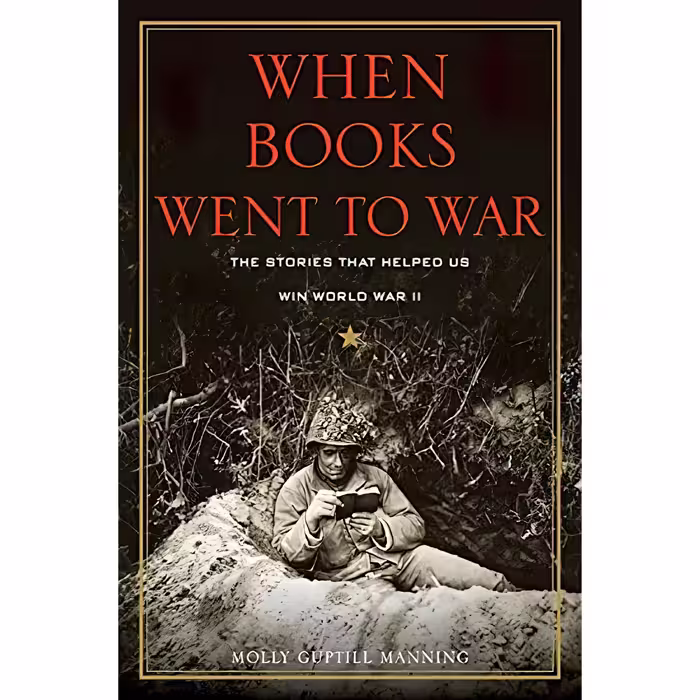 کتاب When Books Went to War اثر Molly Guptill Manning انتشارات Houghton Mifflin Harcourt