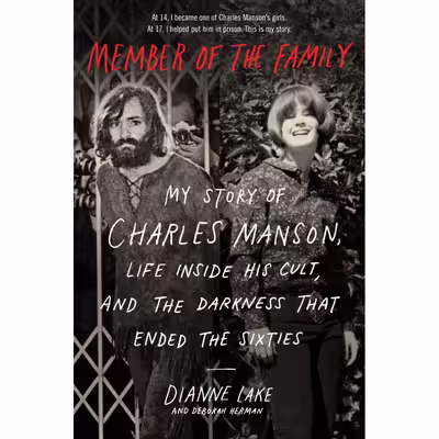 کتاب Member of the Family اثر Dianne Lake and Deborah Herman انتشارات HarperCollins Publishers Inc.