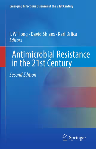 خرید و دانلود نسخه کامل کتاب Antimicrobial Resistance in the 21st Century