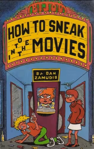 خرید و دانلود نسخه کامل کتاب How To Sneak Into The Movies