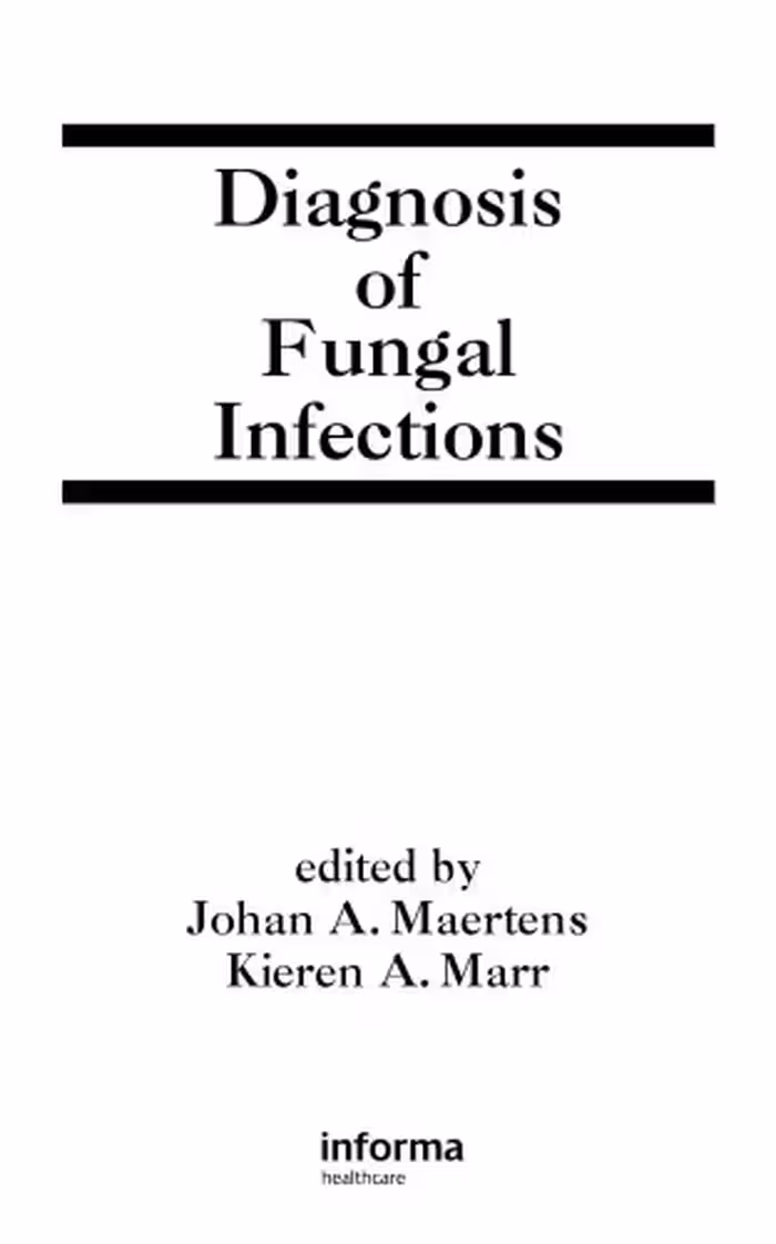 خرید و دانلود نسخه کامل کتاب Diagnosis of Fungal Infections (Infectious Disease and Therapy)