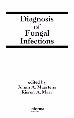 خرید و دانلود نسخه کامل کتاب Diagnosis of Fungal Infections (Infectious Disease and Therapy)