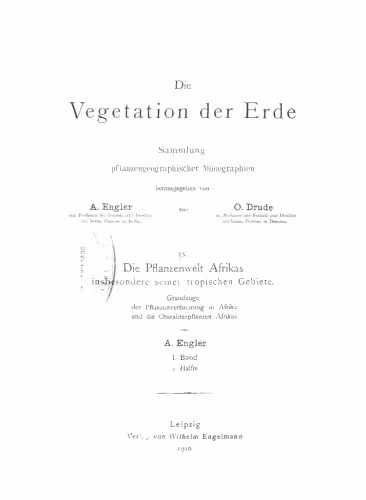خرید و دانلود نسخه کامل کتاب Die Pflanzenwelt Afrikas, insbesondere seiner tropischen Gebiete : Grundzge der Pflanzenverbreitung im Afrika und die Charakterpflanzen Afrikas