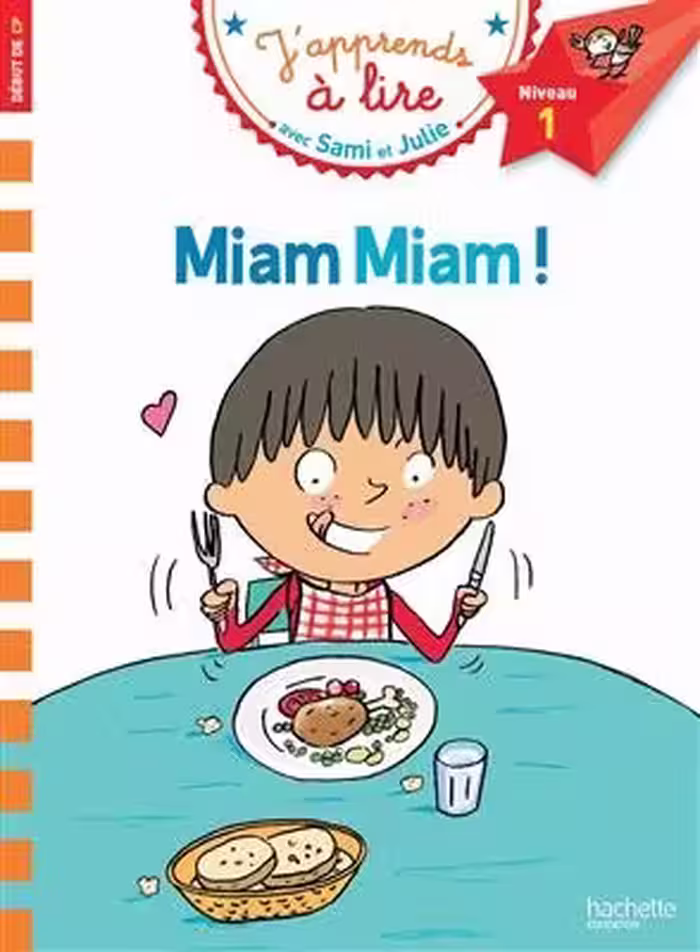کتاب زبان فرانسه سامی و جولی یام یام Sami et Julie CP Niveau 1 Miam Miam !