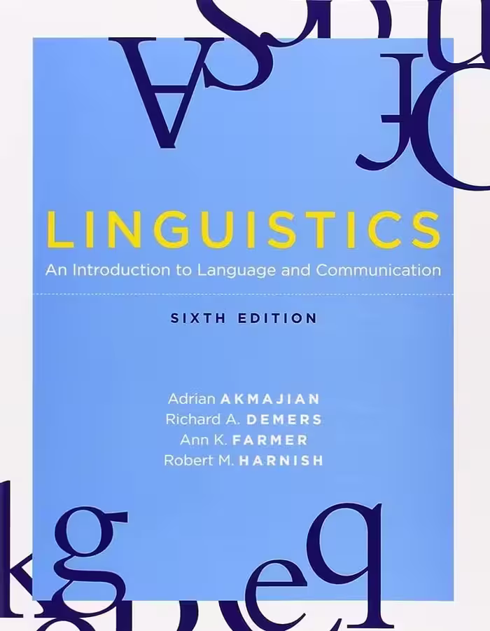 Linguistics An Introduction to Language and Communication sixth edition