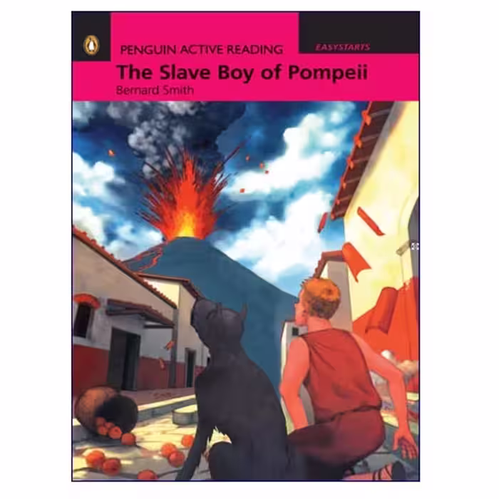Penguin Active Reading Easy Starts The Slave Boy of Pompeii