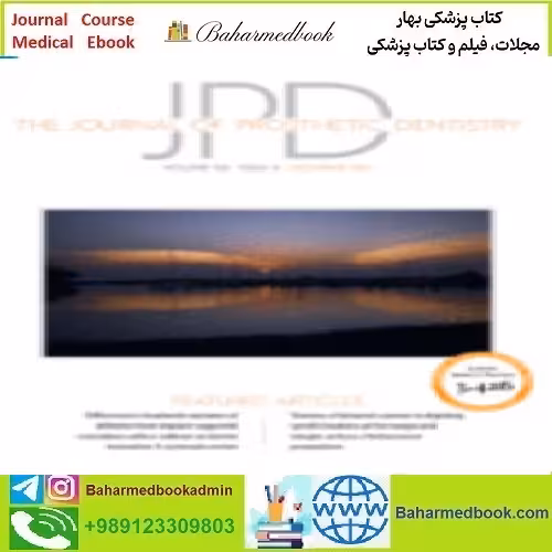 The Journal of Prosthetic Dentistry Volume 126 Issue 1 to 6 2021