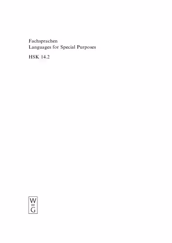 خرید و دانلود نسخه کامل کتاب Fachsprachen Languages for Special Purposes: Ein Internationales Handbuch zur Fachsprachenforschung und Terminologiewissenchaft An International Handbook of Special-Language and Terminology Research, Band 2 Vol. 2 (Handbücher zur Sprach- und Kommunikationswissenschaft Handbooks of Linguistics and Communication Science 14.2)