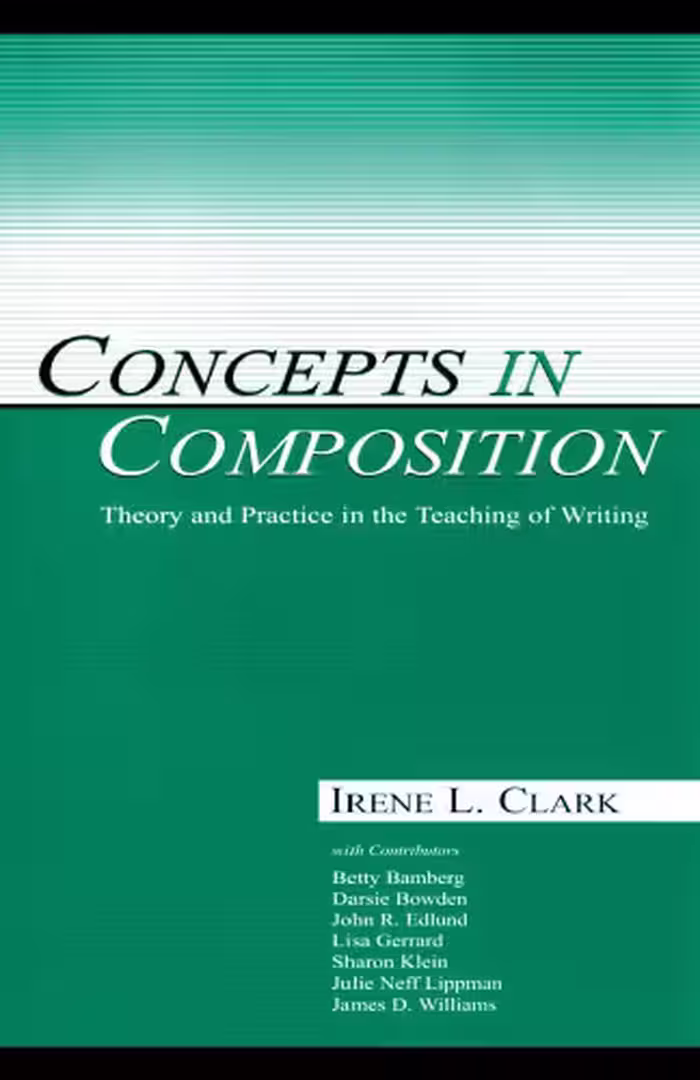خرید و دانلود نسخه کامل کتاب Concepts in Composition: Theory and Practice in the Teaching of Writing