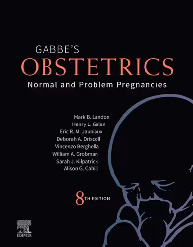 خرید و دانلود نسخه کامل کتاب Gabbe's Obstetrics: Normal and Problem Pregnancies