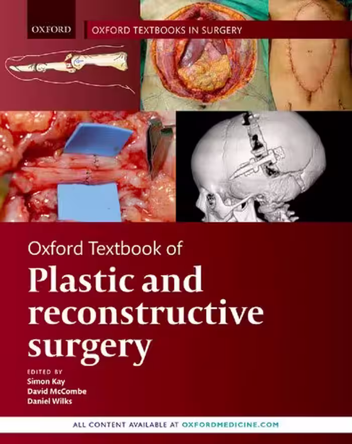 خرید و دانلود نسخه کامل کتاب Oxford Textbook of Plastic and Reconstructive Surgery