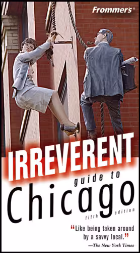 خرید و دانلود نسخه کامل کتاب Irreverent Guide to Chicago