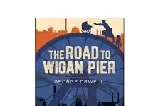 کتاب The Road to Wigan Pier