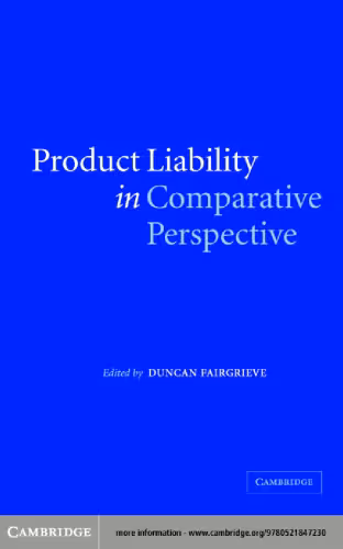خرید و دانلود نسخه کامل کتاب Product Liability in Comparative Perspective