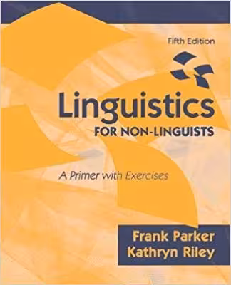 Linguistics FOR NON-LINGUISTS 5th Edition