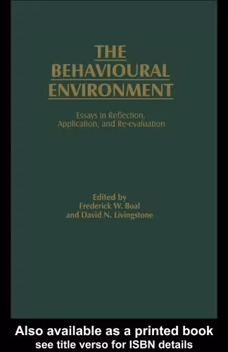 خرید و دانلود نسخه کامل کتاب The Behavioural Environment: Essays in Reflection, Application and Re-evaluation