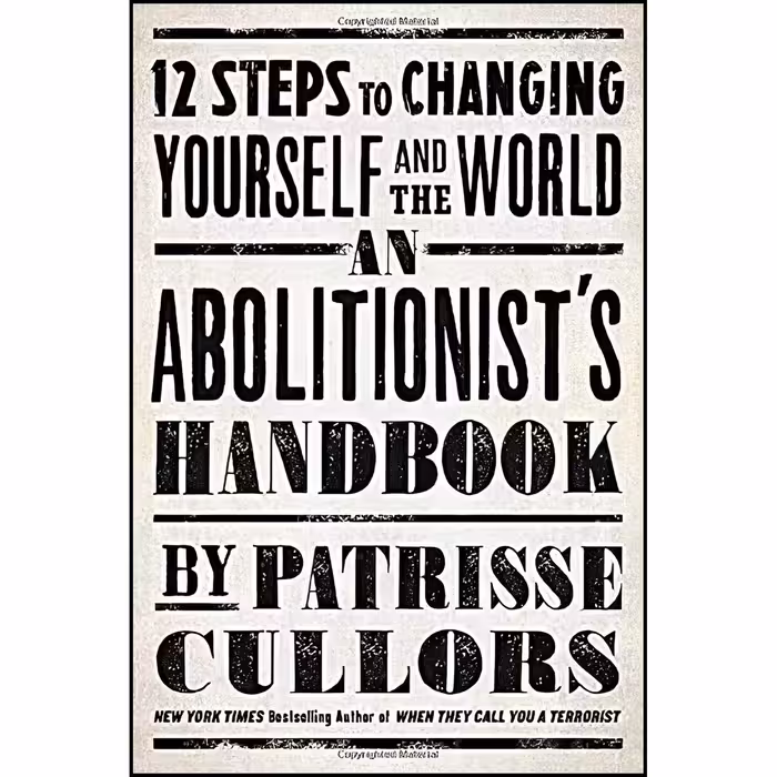 کتاب An Abolitionists Handbook اثر Patrisse Khan-Cullors انتشارات St. Martins Press