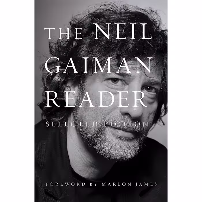کتاب The Neil Gaiman Reader اثر Neil Gaiman and Marlon James انتشارات William Morrow