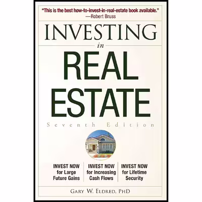 کتاب Investing in Real Estate اثر Gary W. Eldred انتشارات Wiley
