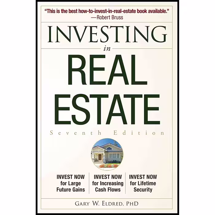 کتاب Investing in Real Estate اثر Gary W. Eldred انتشارات Wiley