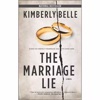 کتاب The Marriage Lie اثر Kimberly Belle انتشارات Park Row