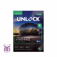 کتاب Unlock 2nd Edition 4 Listening Speaking And Critical Thinking