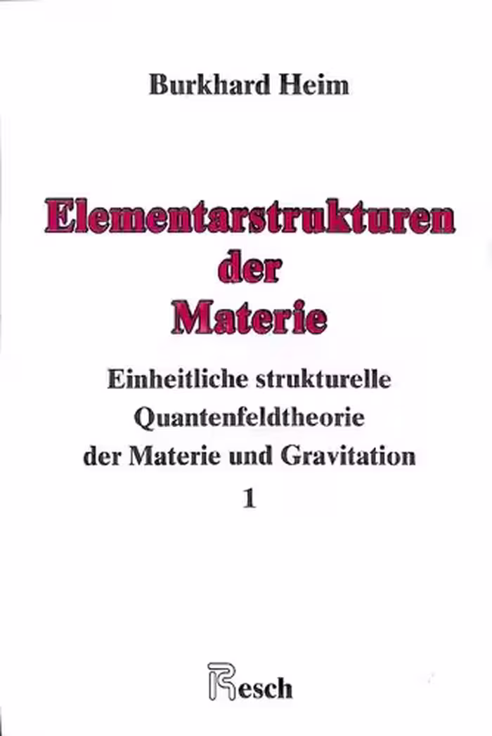 خرید و دانلود نسخه کامل کتاب Elementarstrukturen der Materie: Einheitliche strukturelle Quantenfeldtheorie der Materie und Gravitation