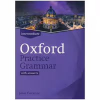 Oxford Practice Grammar – Intermediate
