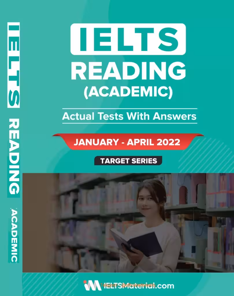آیلتس آکادمیک ریدینگ اکچوال| کتاب انگلیسی IELTS Academic Reading Actual Tests January-April 2022