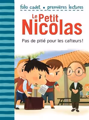 دانلود کتاب LE PETIT NICOLAS Pas de pitié pour les cafteurs!