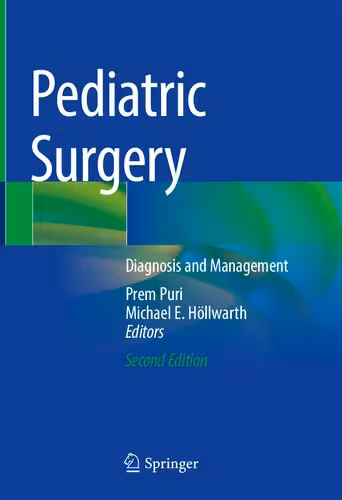 خرید و دانلود نسخه کامل کتاب Pediatric Surgery: Diagnosis and Management