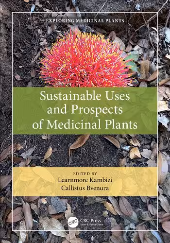 خرید و دانلود نسخه کامل کتاب Sustainable Uses and Prospects of Medicinal Plants