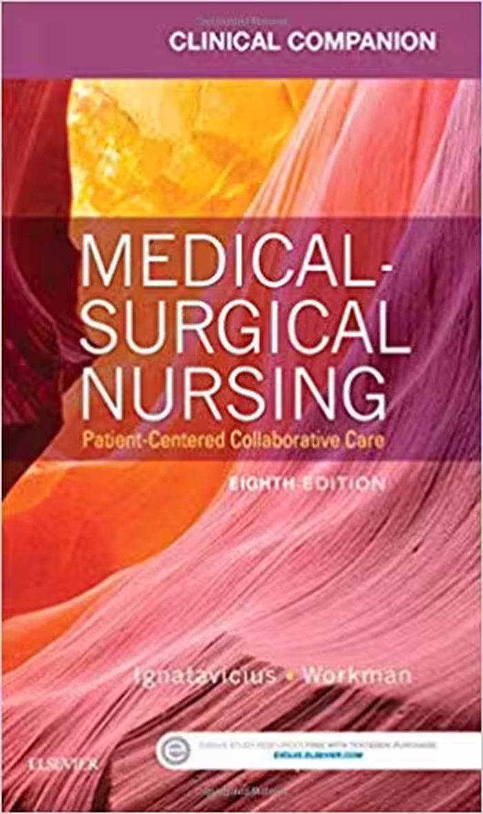 󾕇 دانلود کتاب Clinical Companion For Medical-Surgical Nursing - Patient-Centered Collaborative Care, 8E, 8th ed, 2015 - دانلود کتاب های دانشگاهی
