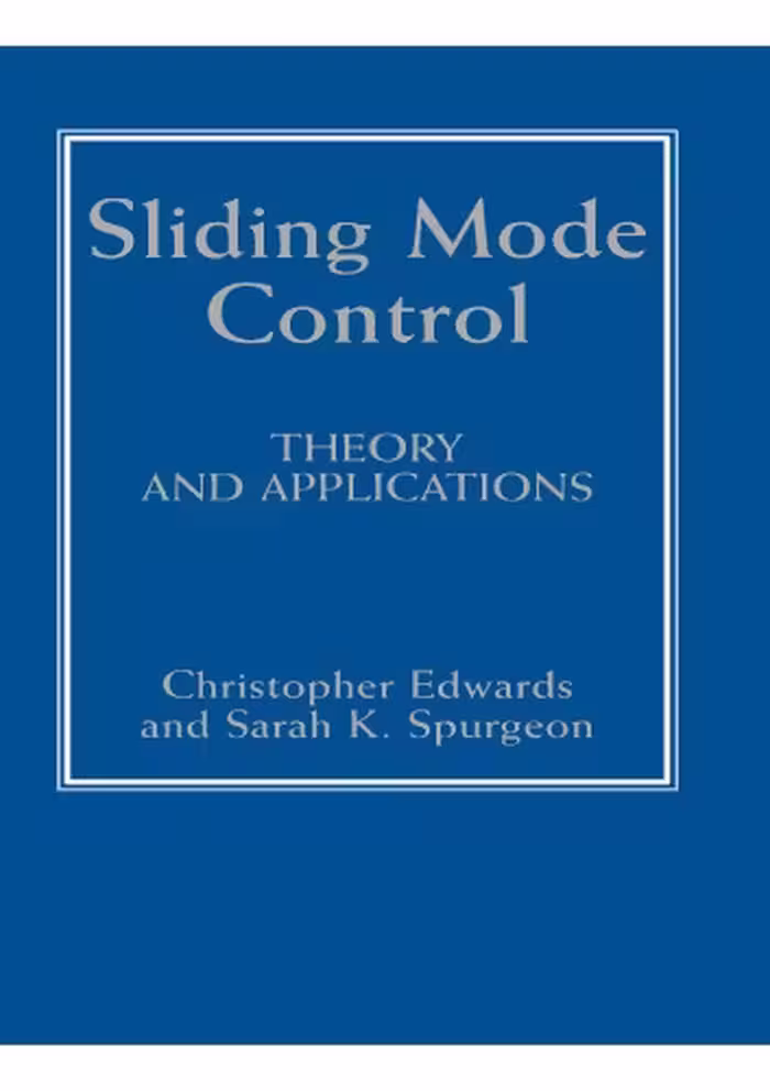 خرید و دانلود نسخه کامل کتاب Sliding Mode Control: Theory And Applications