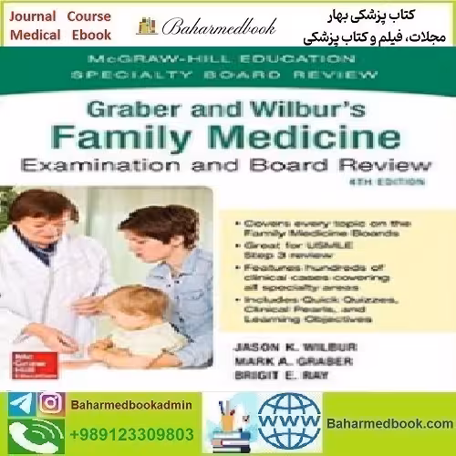 Graber and Wilbur's Family Medicine Examination and Boa