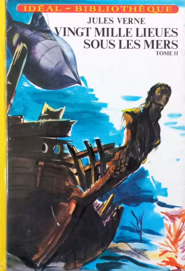 Vingt Mille Lieues sous Les Mers : Tome 2 | Jules Verne