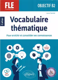 کتاب فرانسوی Vocabulaire thematique Objectif B2