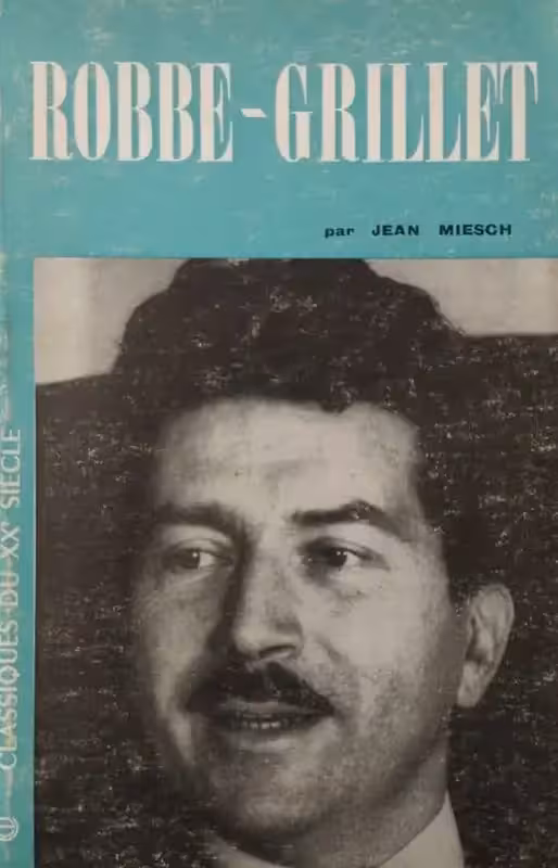 Robbe Grillet | Jean Miesch