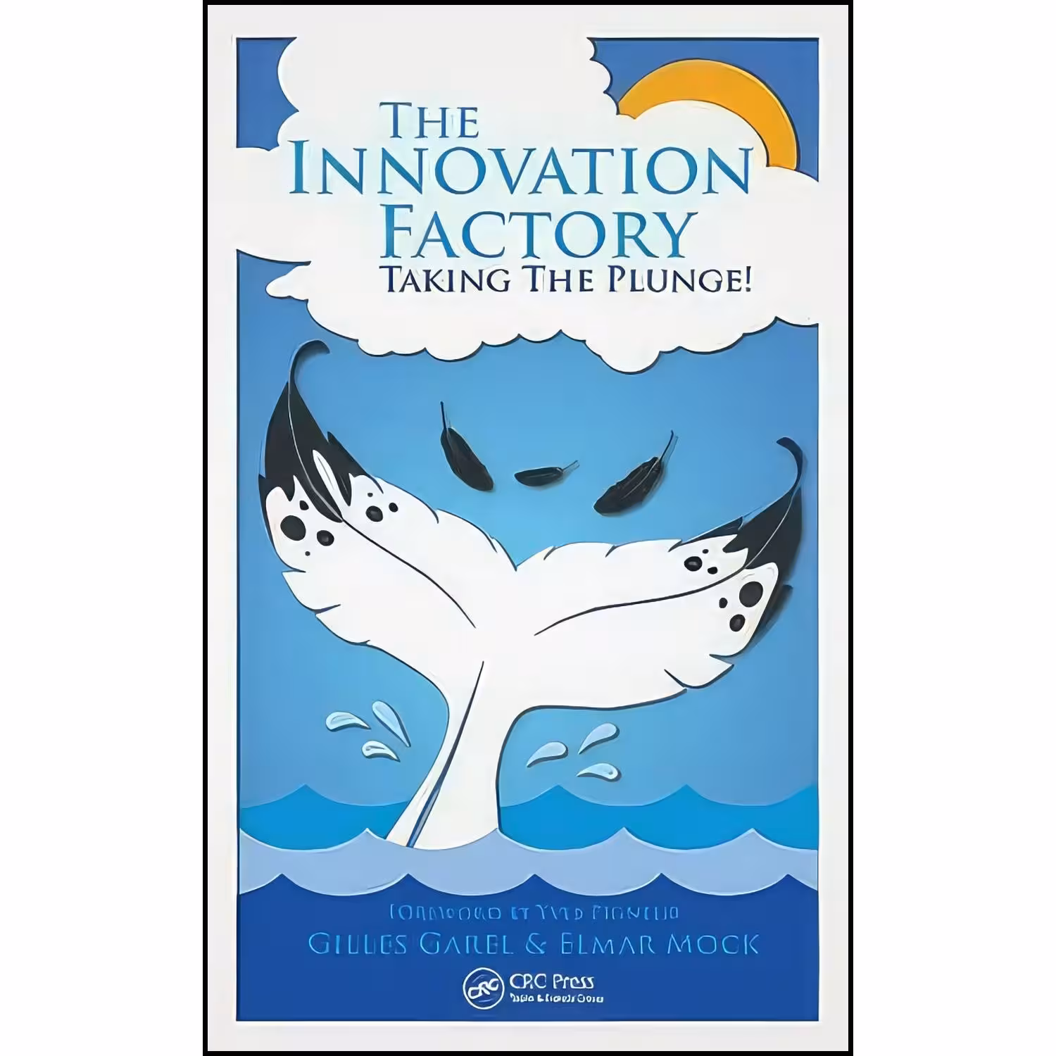 کتاب زبان اصلی The Innovation Factory اثر Gilles Garel and Elmar Mock