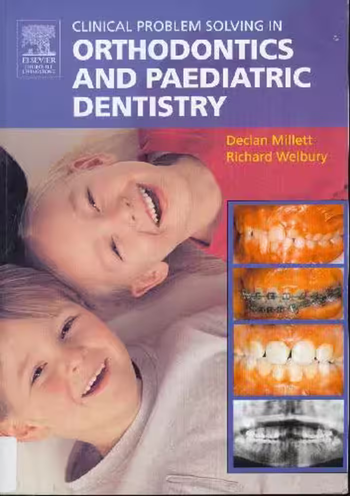 خرید و دانلود نسخه کامل کتاب clincal problem solving in Orthodontics and Paediatric Dentistry